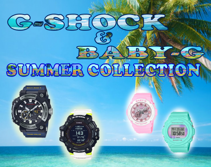 G-SHOCK＆BABY-G　待望の夏の新作続々入荷中！！