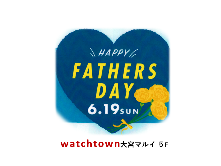 父の日,FATHER’s DAY,大宮マルイ5F,