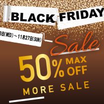 BLACK FRIDAY開催！！