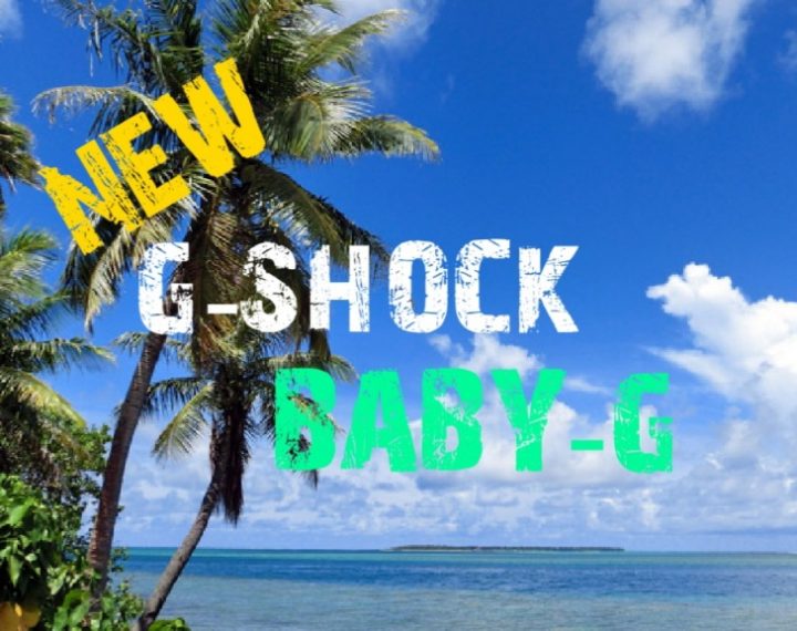 G-SHOCK、BABY-G 4月新製品入荷しました！