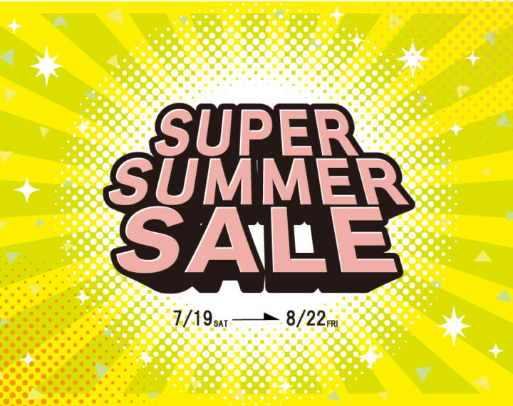予告★☆ＳＵＰＥＲ SUMMER ＳＡＬＥ開催！！