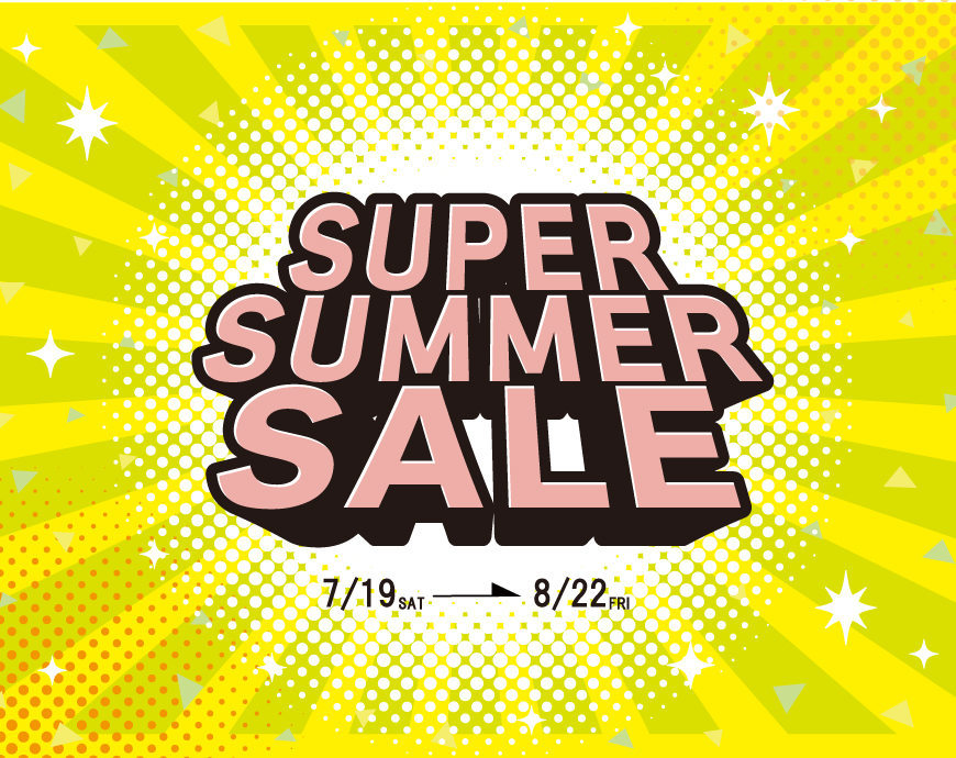 予告★☆ＳＵＰＥＲ SUMMER ＳＡＬＥ開催！！